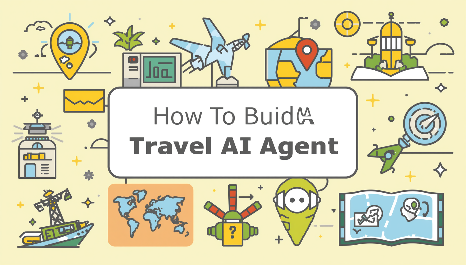 How to Build a Travel AI Agent for Your Business in 2026?