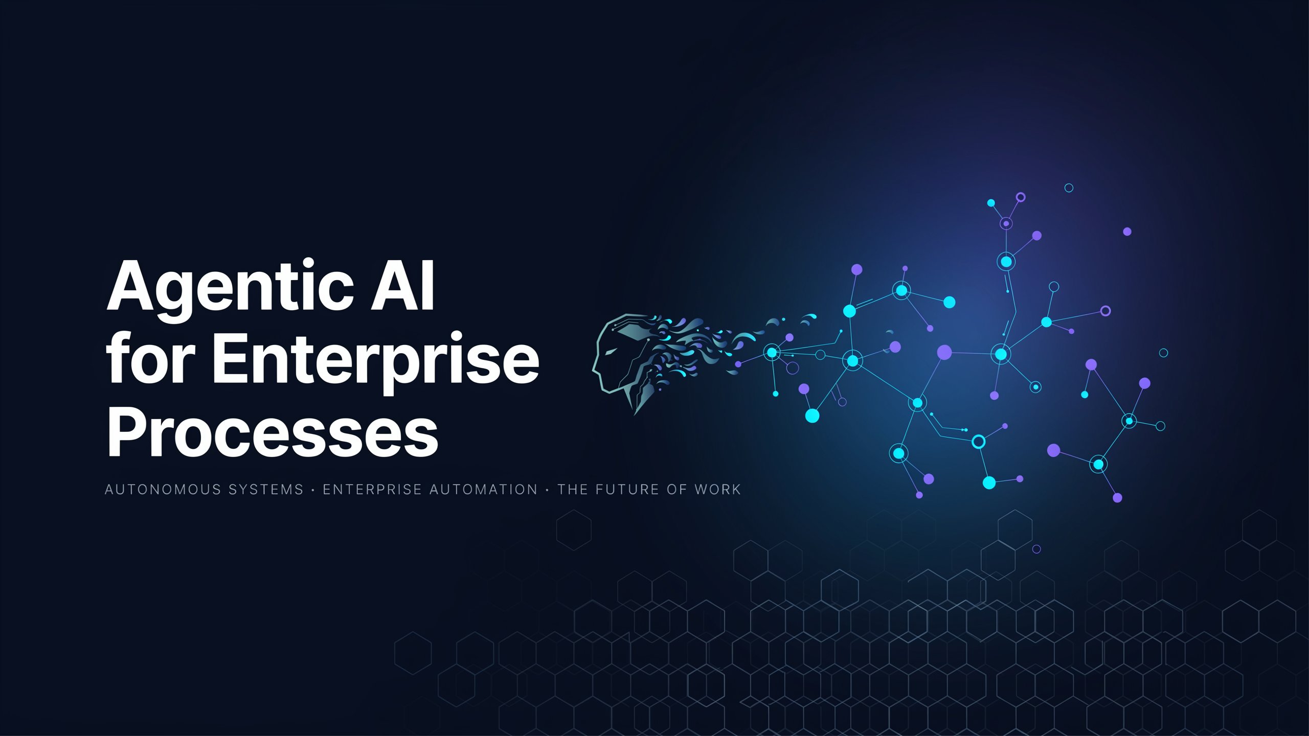 Agentic AI for Enterprise Processes: How It Transforms Modern Businesses? 